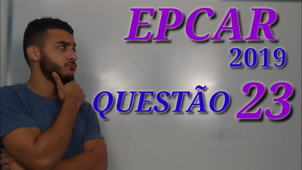 EPCAR 2019 /MATEMÁTICA/ QUESTAO 23 🐺