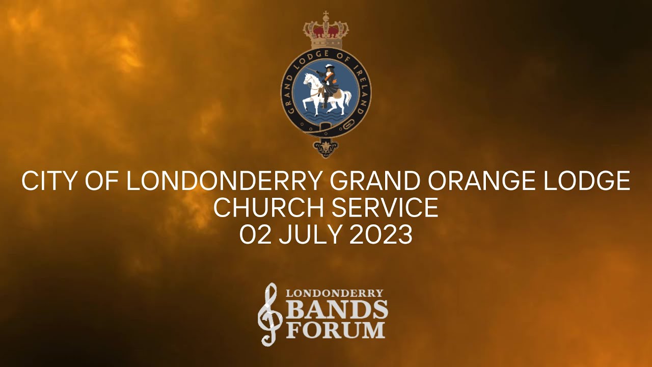 City of Londonderry Orange Order Church Service