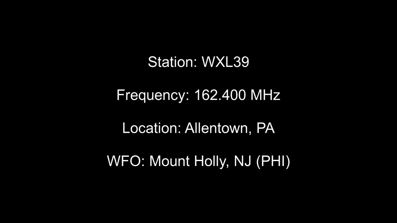 WXL39 Broadcast Cycle - Allentown, PA NOAA Weather Radio