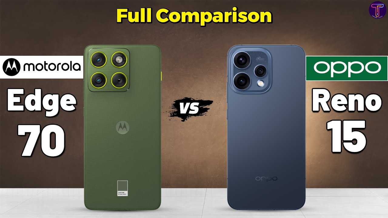 Motorola Edge 70 vs OPPO Reno 15 : Full Comparison 🤔❓