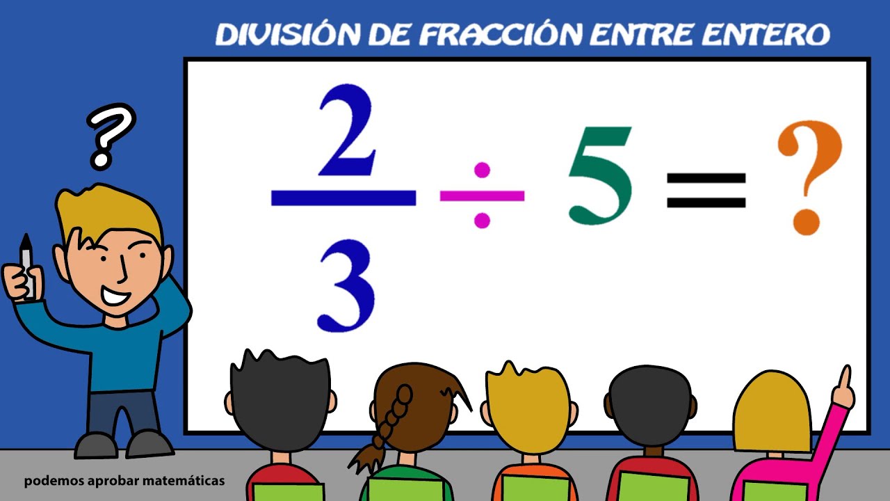 División de FRACCIONES entre ENTEROS l Dividir fracciones y números naturales