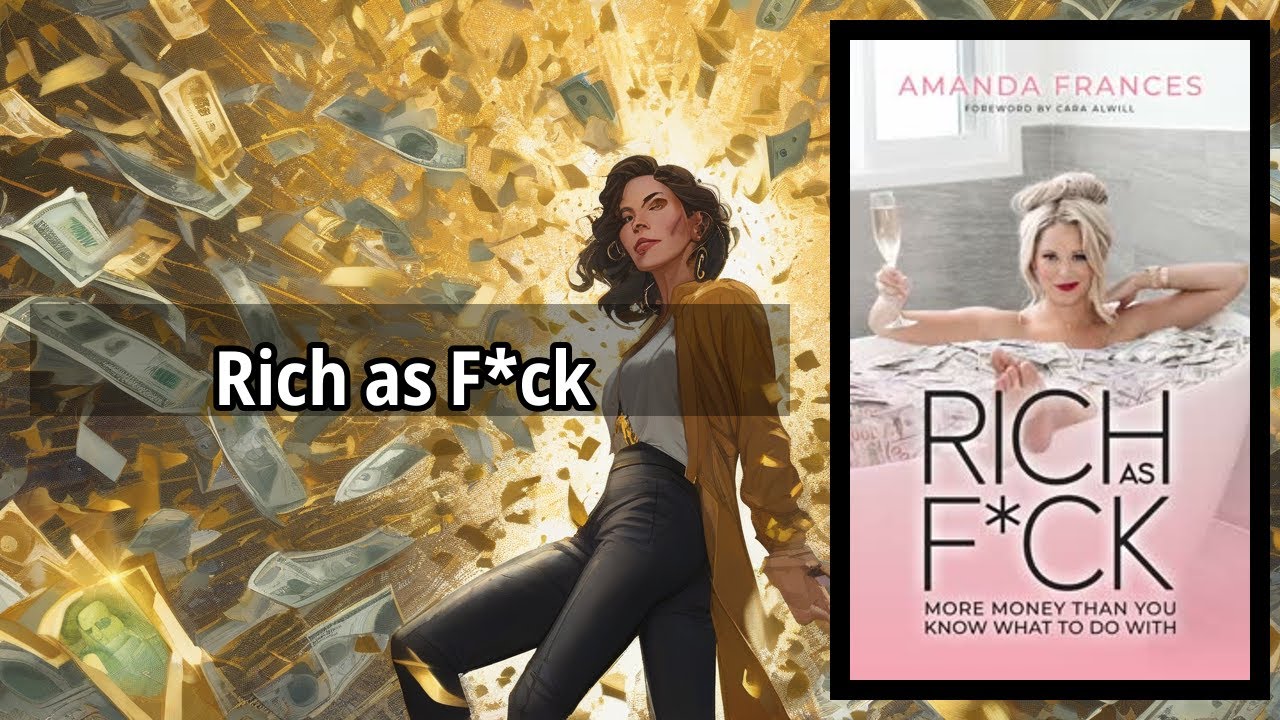 Rich as F*ck: သင့်ရဲ့ ငွေကြေးကံကြမ္မာကို ကိုယ်တိုင် ဖန်တီးပါ။ ပိုက်ဆံဆိုတာ စွမ်းအင်!
