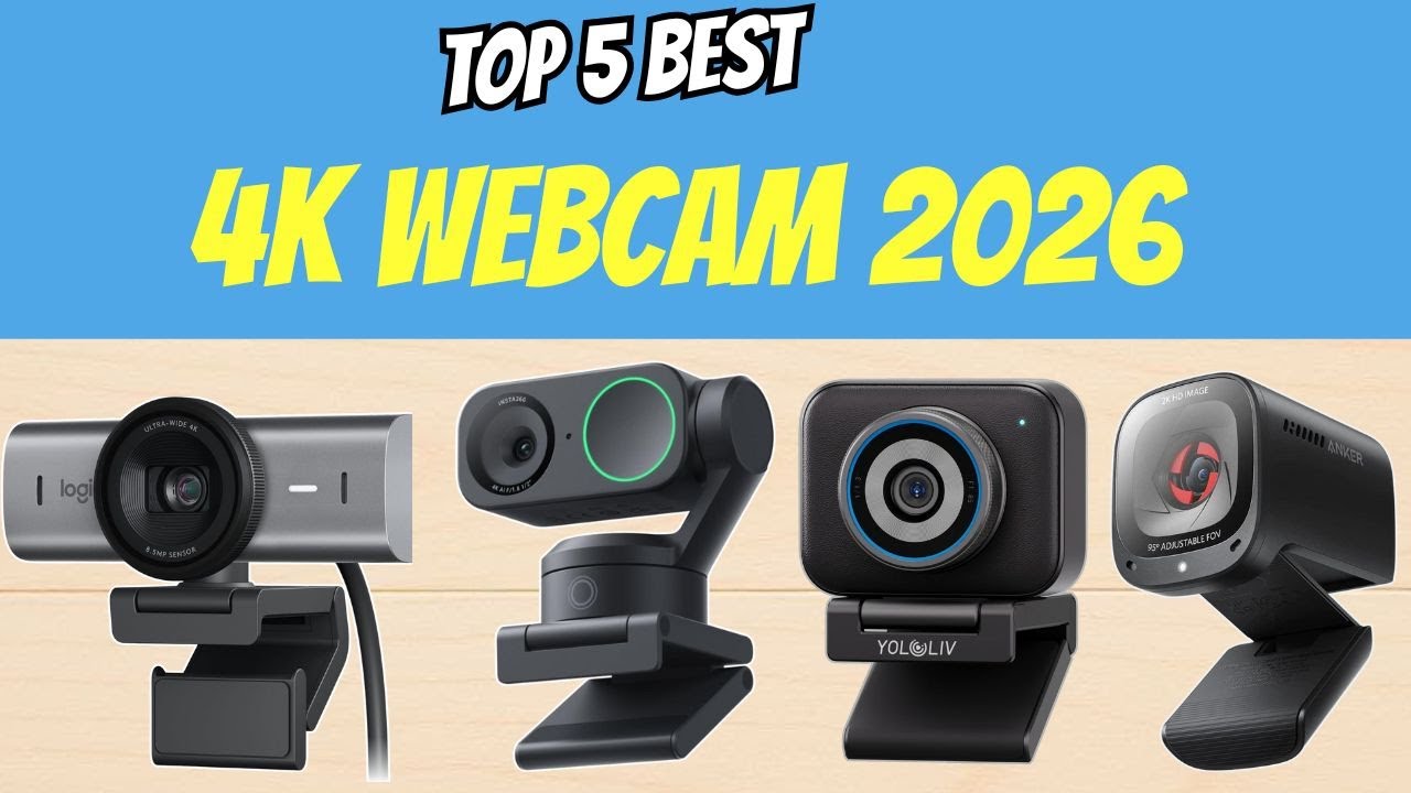 Best Webcams 2026 | Top Picks for Work & Streaming