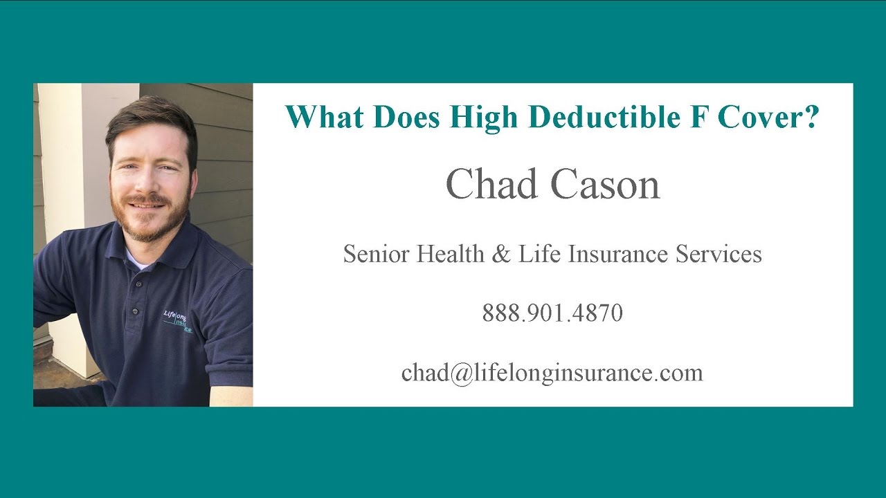 What Does Medicare Supplement High Deductible Plan F Cover?