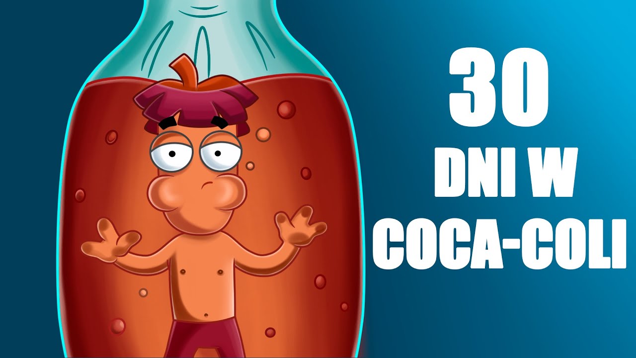 Co Gdybyś Siedział w Coli Przez 30 Dni?