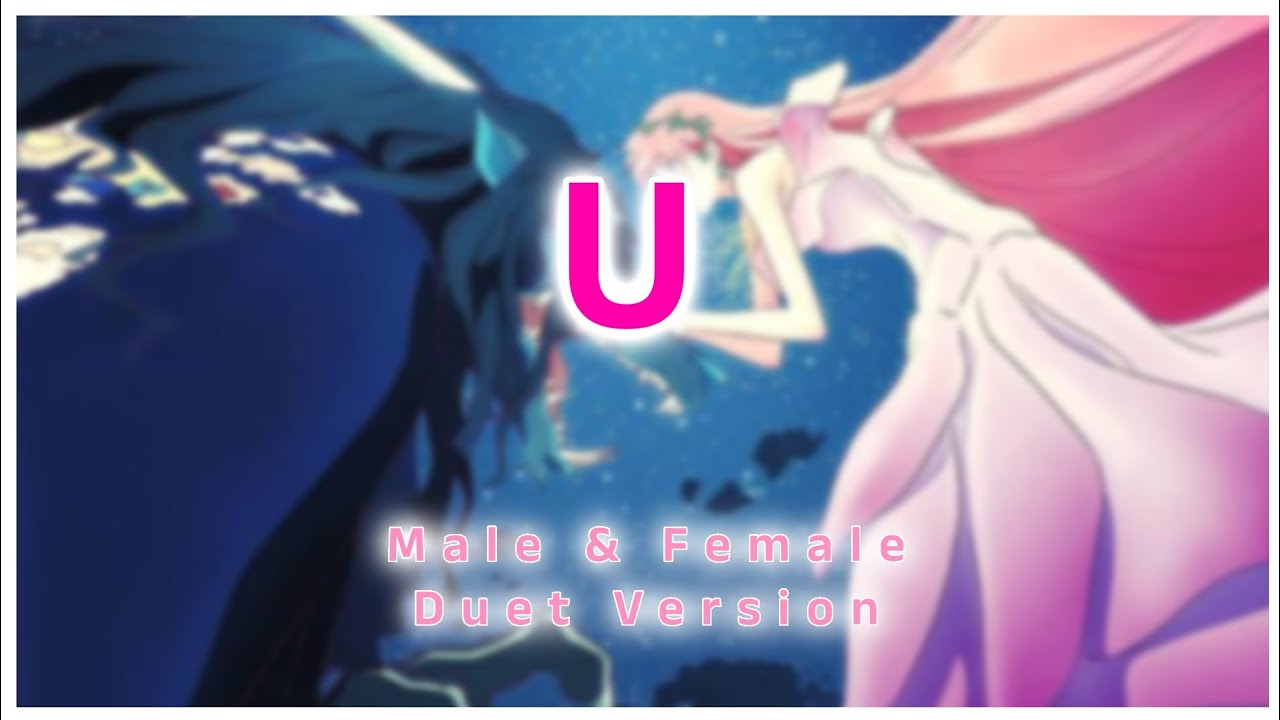 U - Belle (Edited Duet Version)