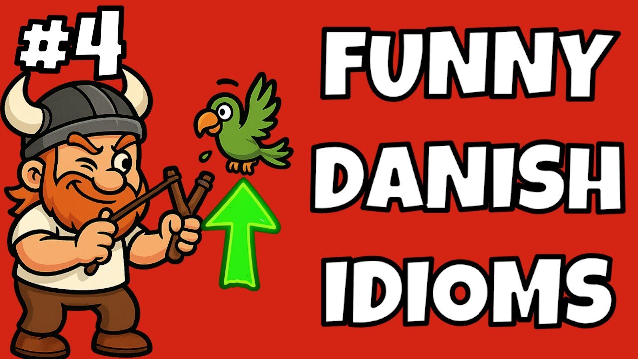 You Have Shot the Parrot! - Learn 25 Danish Idioms (Part 4) in Under 10 Minutes!