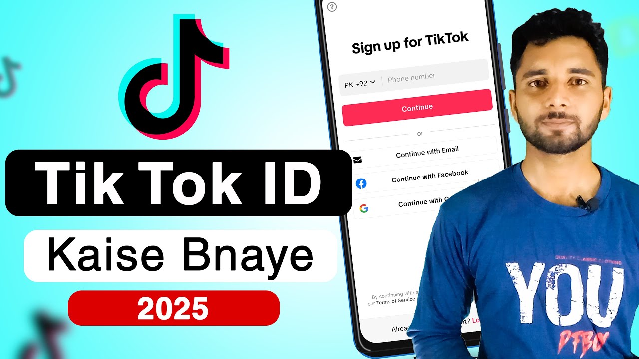 How To Create TikTok Account 2025 | TikTok ID Banane Ka Tarika