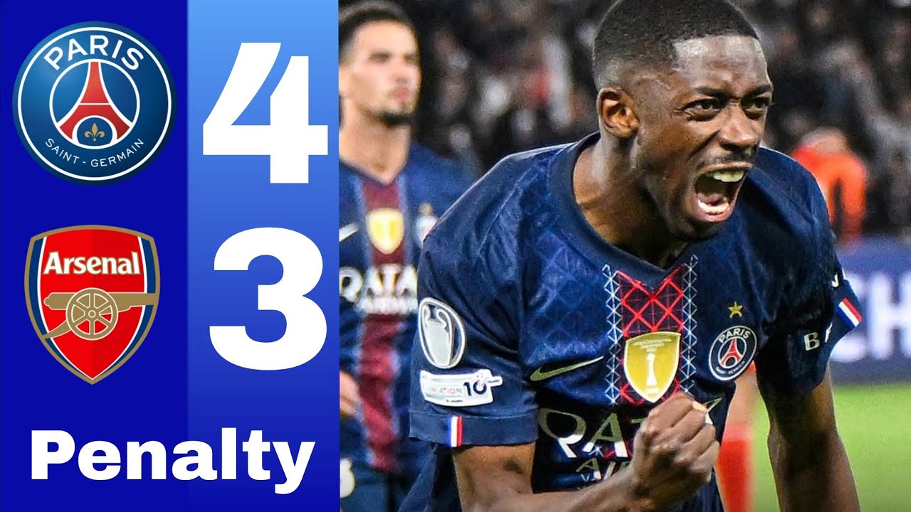 Arsenal vs  PSG 1-1 R&eacute;sum&eacute; &  Kai Havertz but &bull; Ousmane Demb&eacute;l&eacute; but &bull; penalty shoutout 4-3