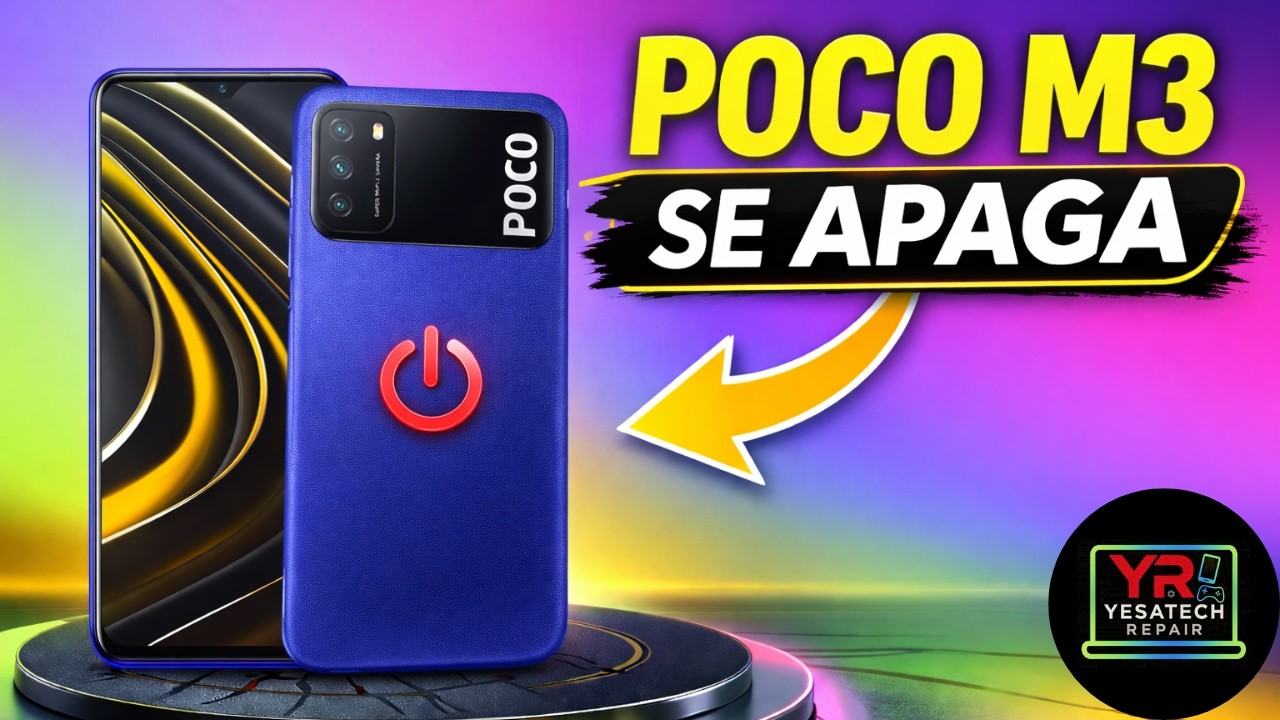 Celular POCO M3 SE APAGA, SE REINICIA O YA NO QUIERE ENCENDER👉#yesatechrepair #poco #POCOM3 #CELUAR