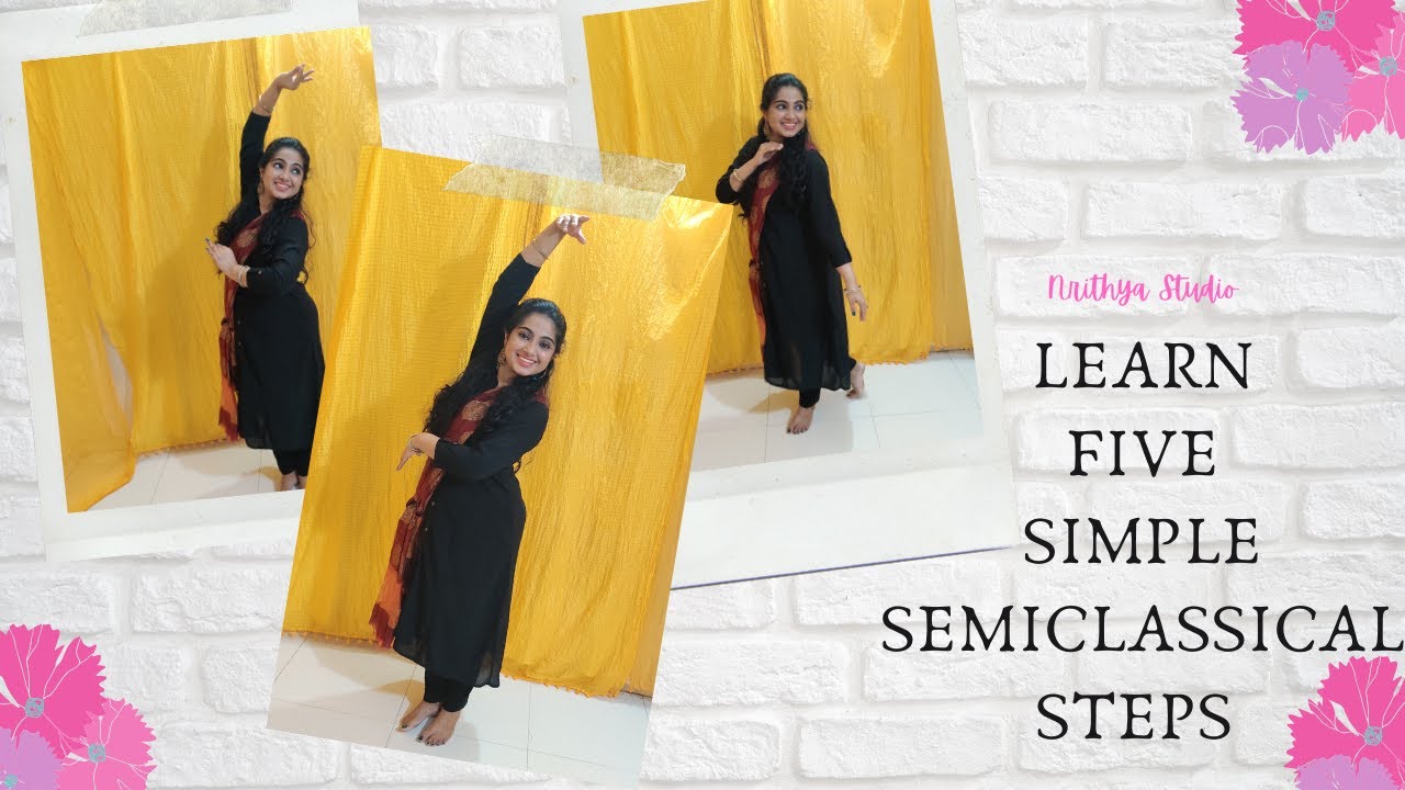 Learn Easy Semi Classical Dance steps | Dance Tutorial   At Home|