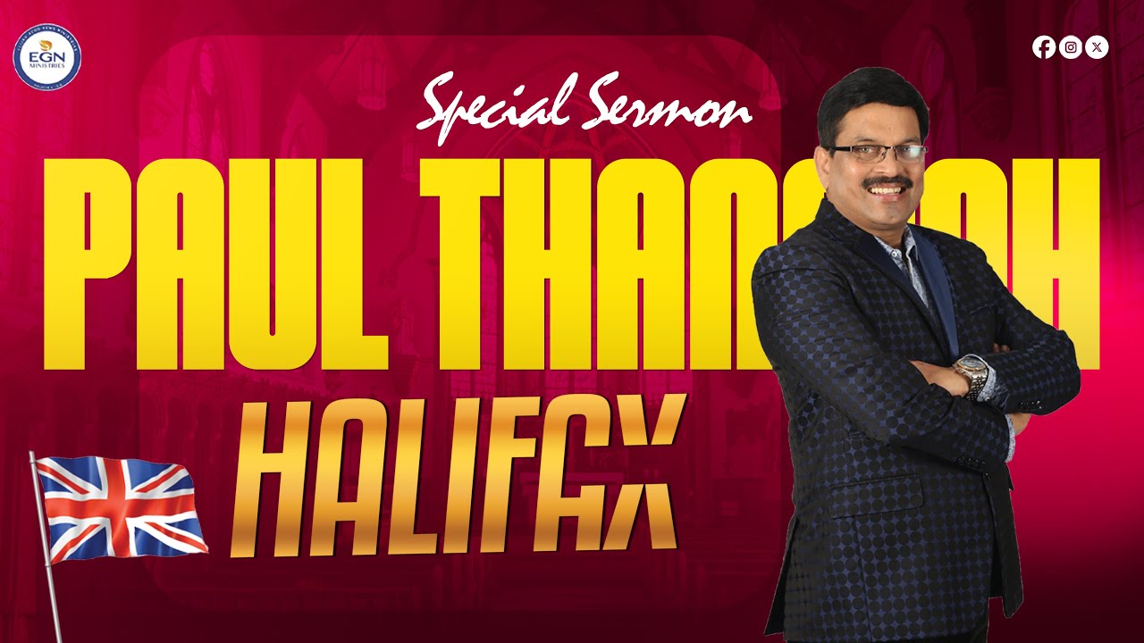 REV.PAUL THANGIAH | SPECIAL SERMON | EGN | UK