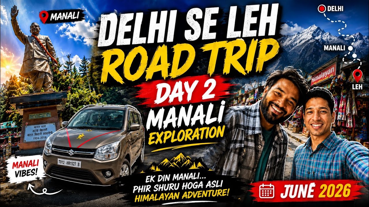 Delhi To Leh By Car 🚗 | Day 2 Manali Vibes Before Leh Adventure! #manali #leh 
