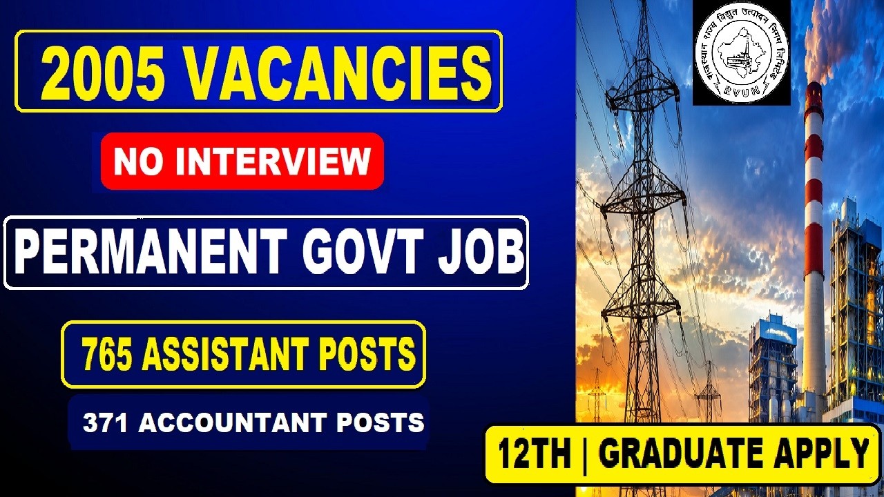 🔥 2005 Posts | Permanent Govt Job | 12th Pass & Graduate Apply | Assistant, Accountant Vacancy 2026