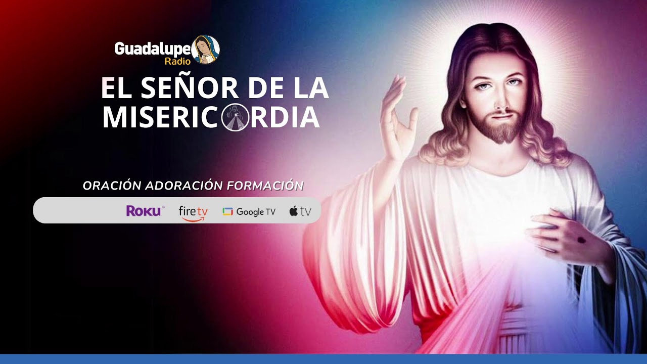 El Señor De La Misericordia, 11 de Marzo de 2026
