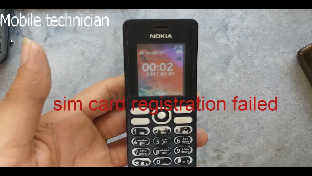 all nokia invalid sim sim card registration failed