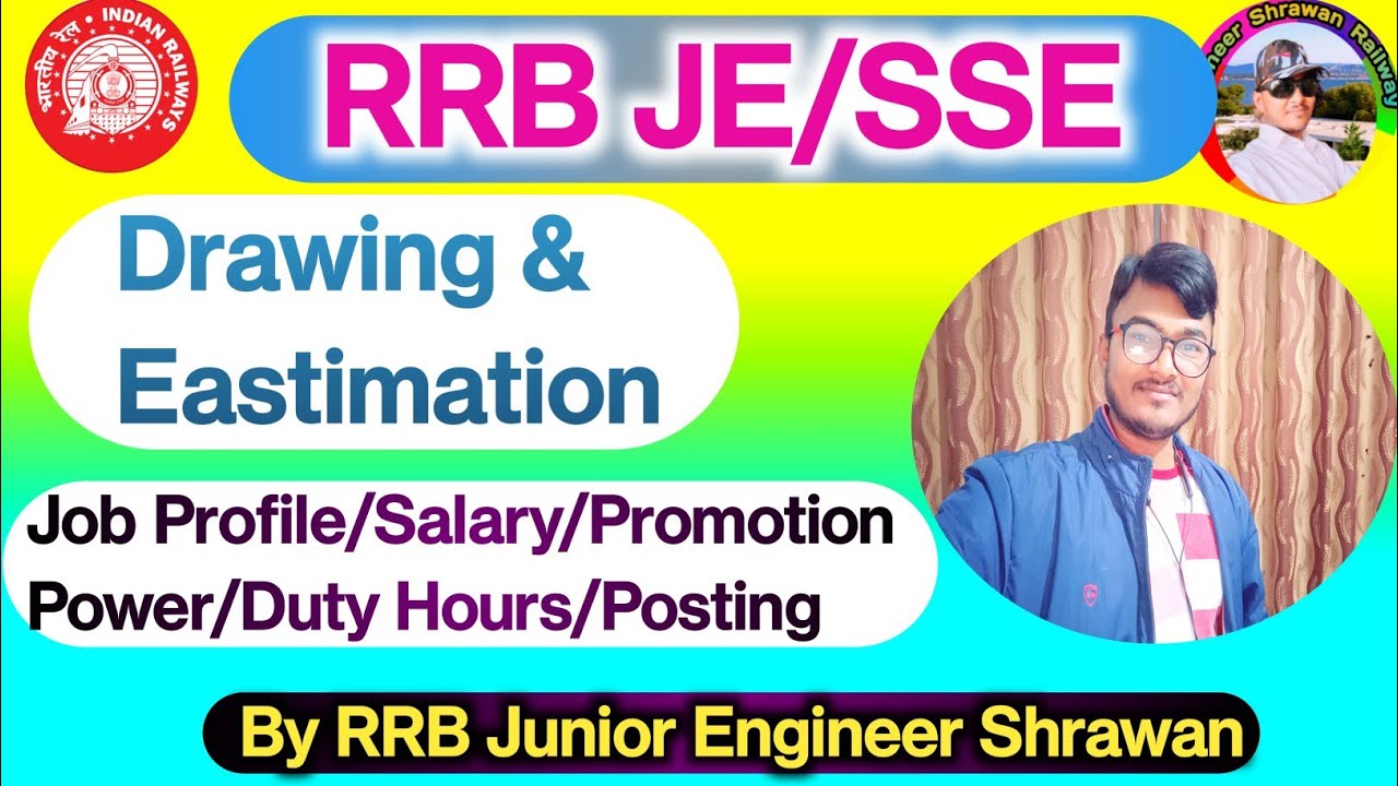 RRB Junior Engineer Job Drawing & Estimation Job Profile | Work Profile | Promotion | Salary