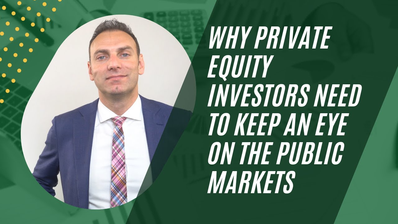 Why private equity investors need to keep an eye on the public markets