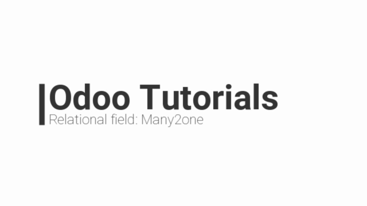 Odoo: Relational field (Many2one)