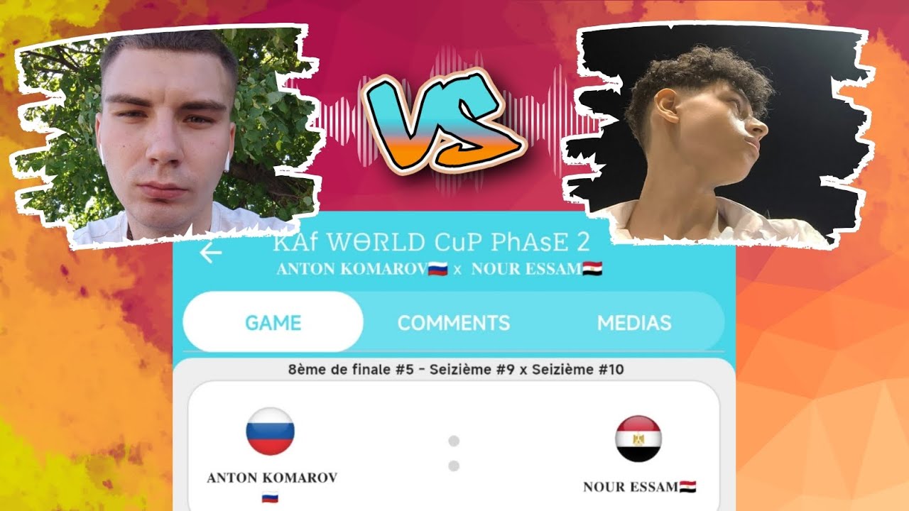  🇷🇺 KOMAR vs 🇪🇬 NOUR ESSAM ( 1/8 INTERNATIONAL KAF TOURNAMENT )