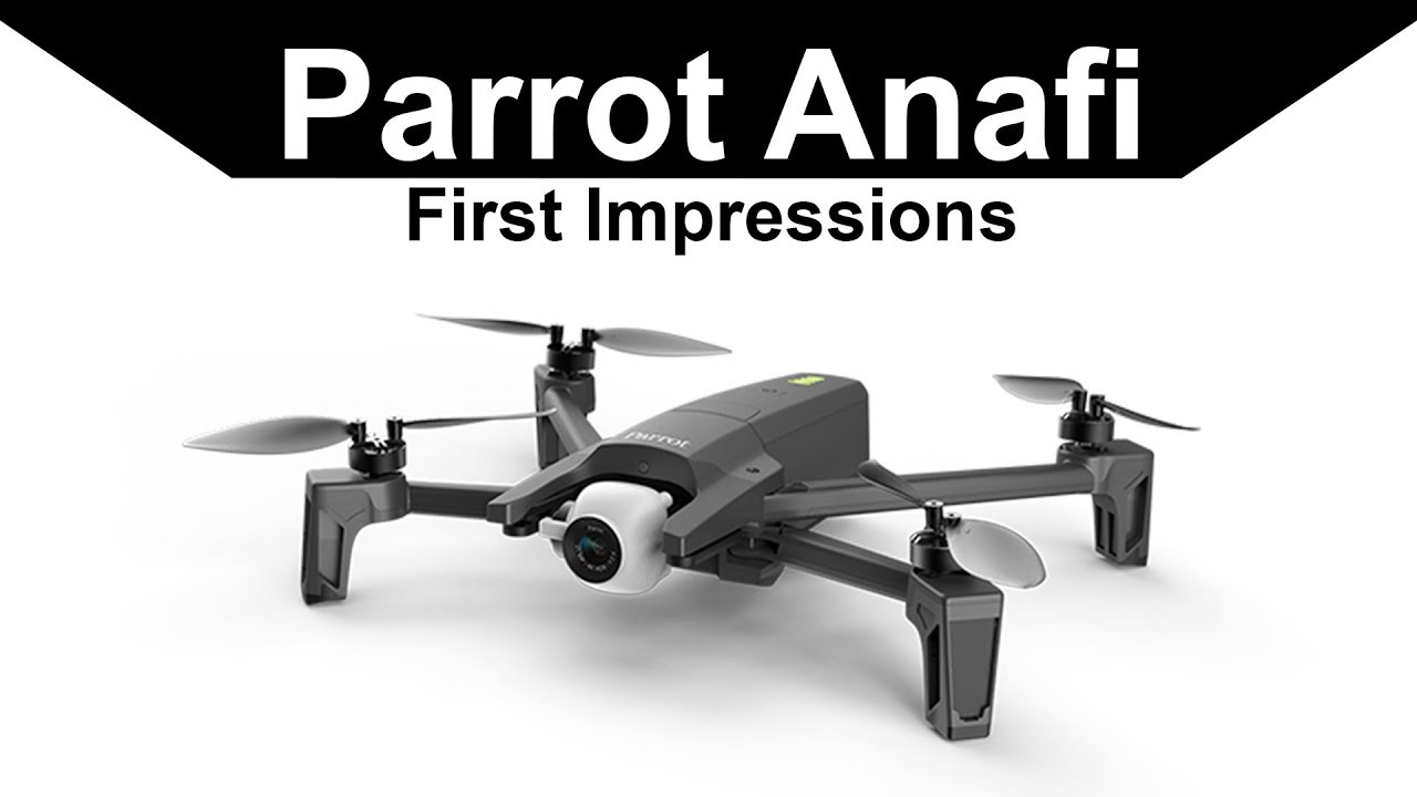 Parrot Anafi First Impressions and Tests - Parrot Anafi vs Dji Mavic Air Feature Comparison