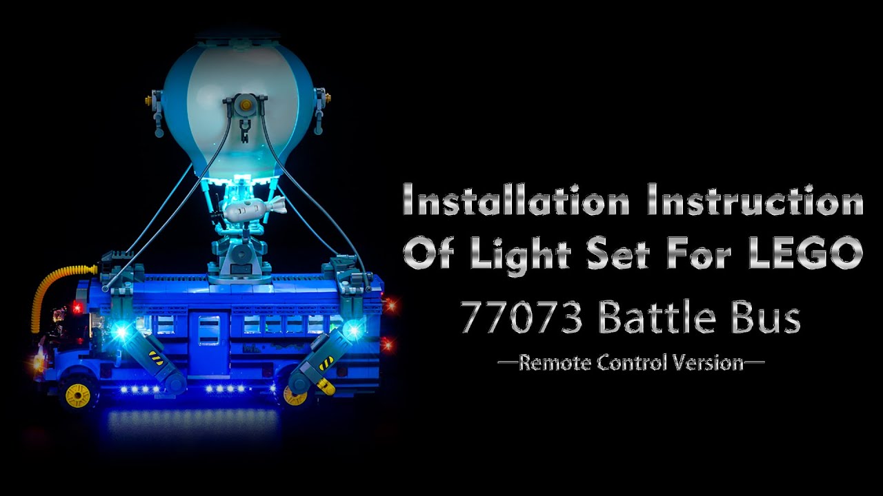 Installation Instruction Of Light Set For LEGO 77073 Battle Bus.