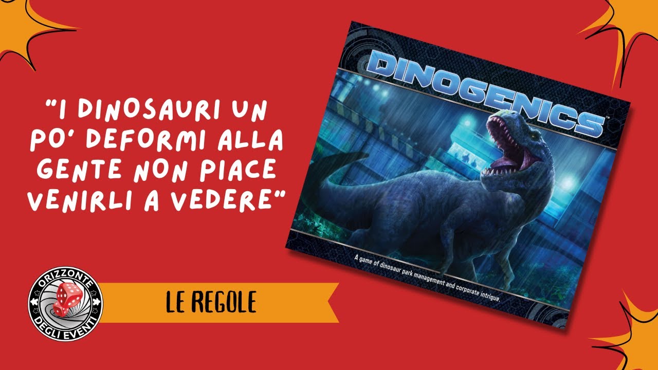 Dinogenics - Spiegazione delle Regole - Tutorial ITA