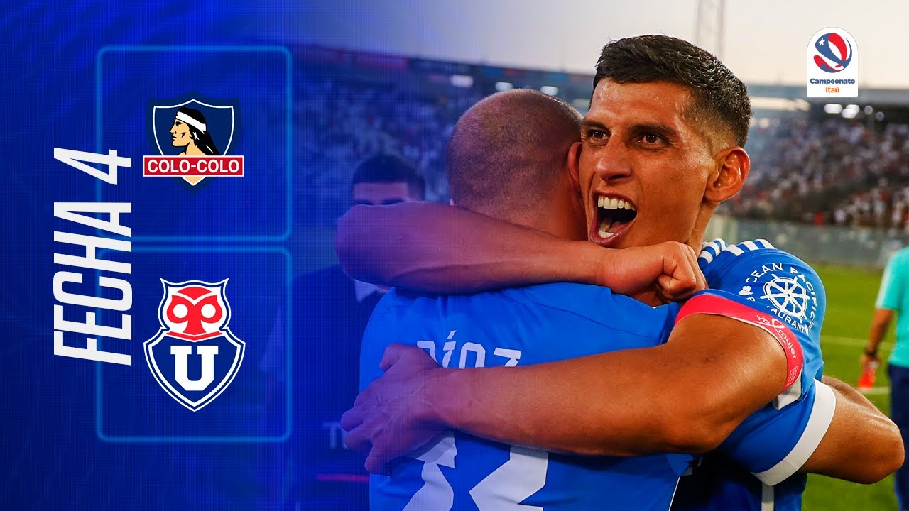 Colo-Colo 0-1 Universidad de Chile | #CampeonatoIta&uacute; 2024 - Fecha 4