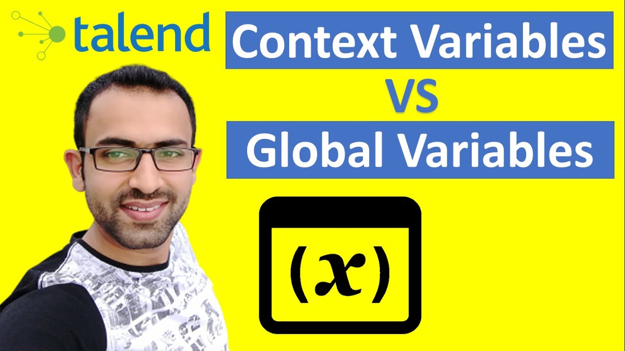 Context Variables vs Global Variables in Talend
