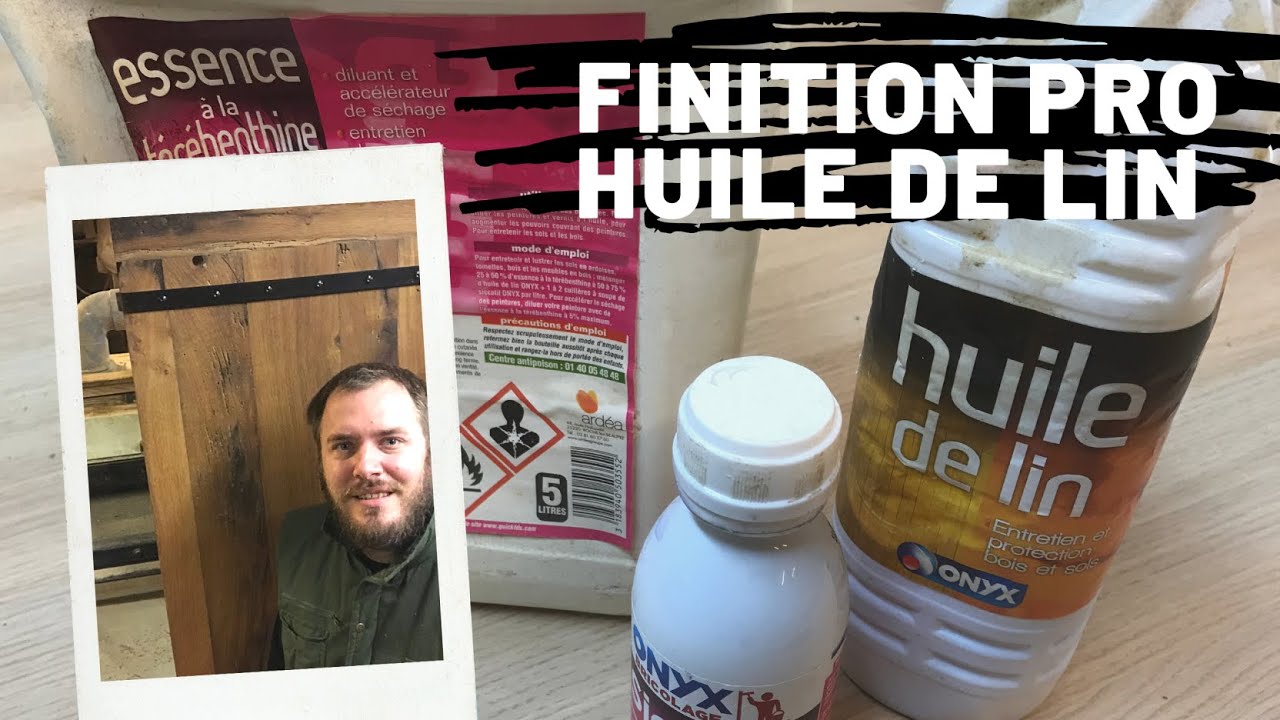 HUILE DE LIN SUR BOIS UNE FINITION PRO