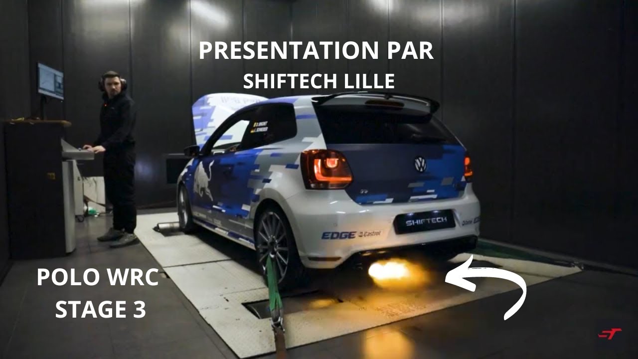 VW POLO R WRC STAGE 3 - 4** HP / 6** NM - Présentation par SHIFTECH Lille