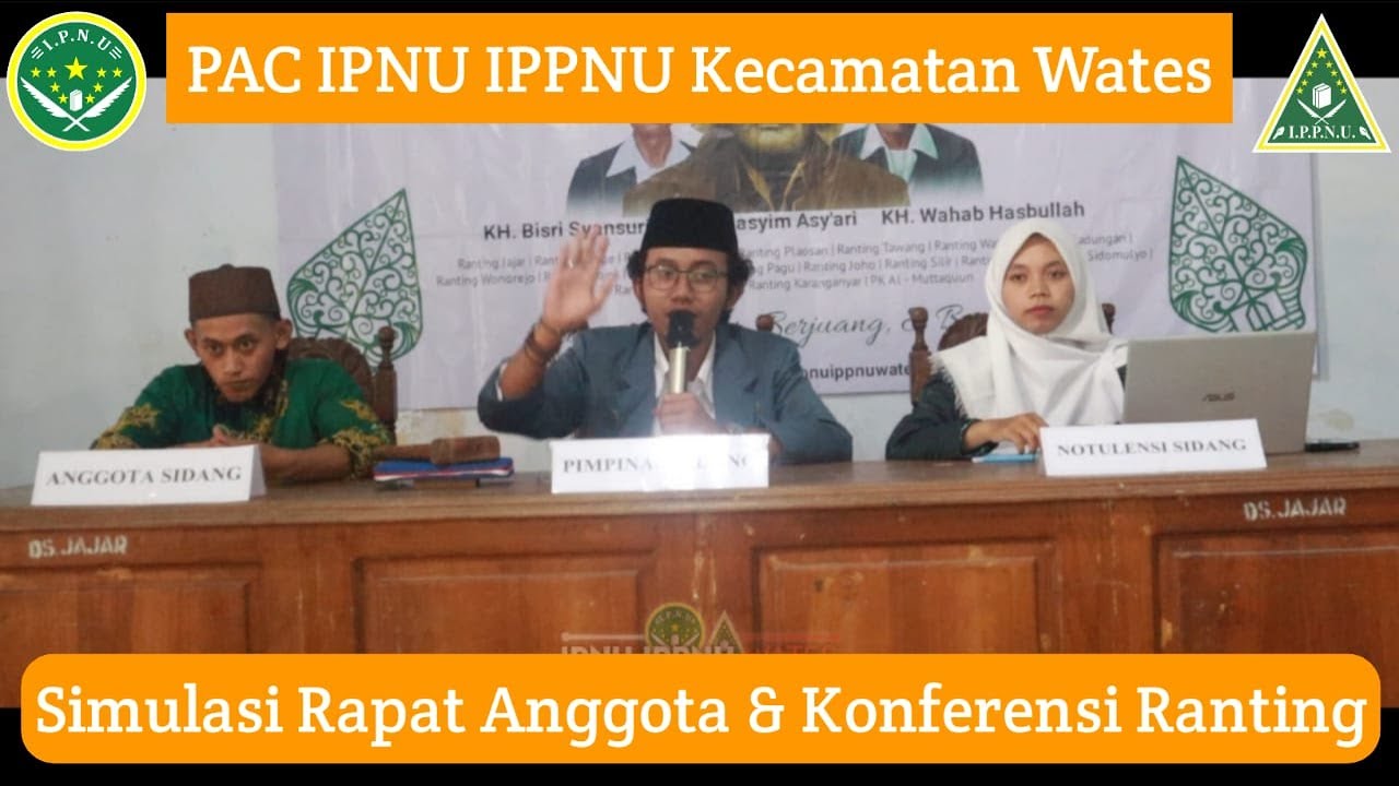 Simulasi Rapat Anggota & Konferensi Ranting IPNU IPPNU || PAC IPNU IPPNU WATES