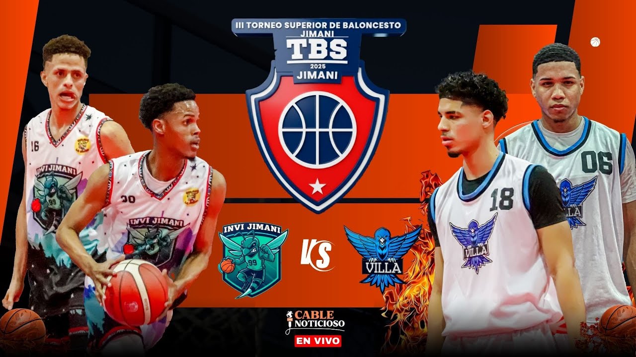 EL INVI VS VILLA TORNEO DE BALONCESTO SUPERIOR JIMANI| EN VIVO.