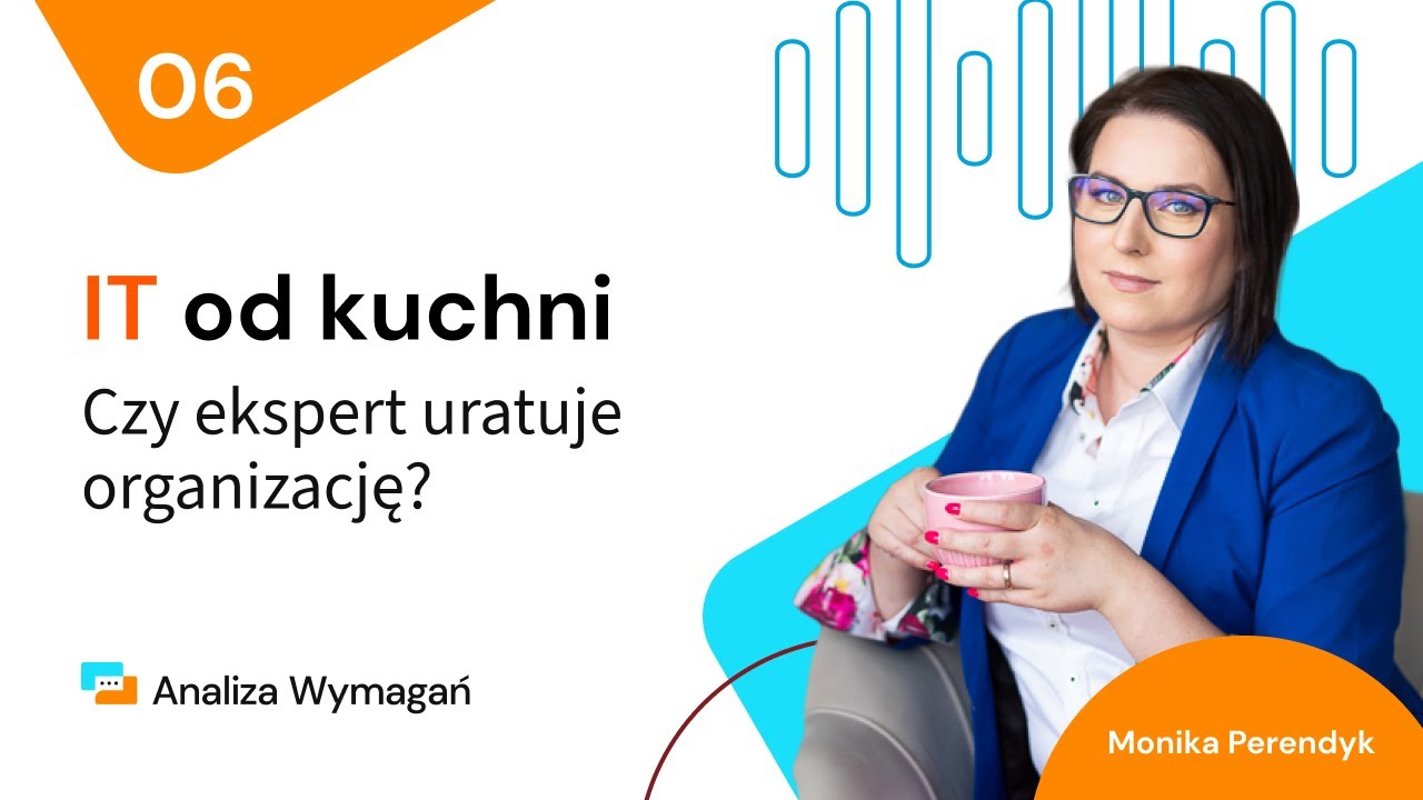 #6 Czy ekspert uratuje organizację?