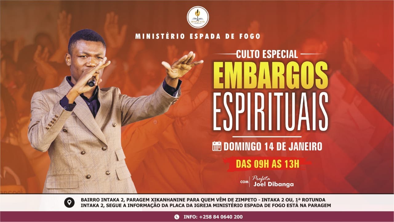 EMBARGOS ESPIRITUAIS - CULTO ESPECIAL - com Profeta Joel Dibanga