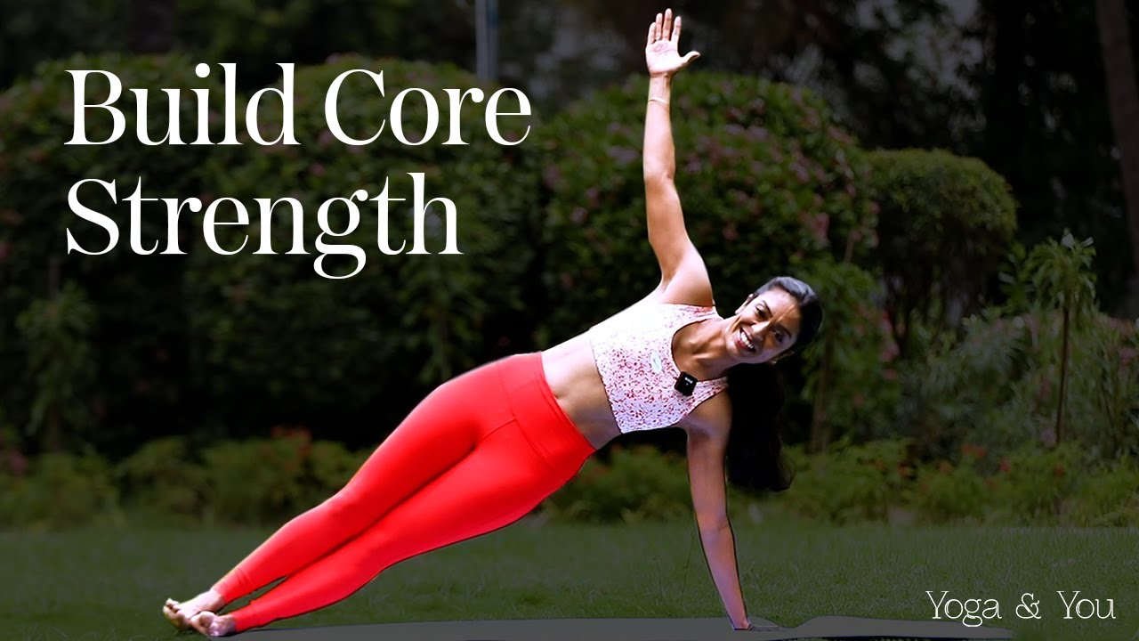 Build Core Strength | Core Strengthening Yoga | How To Strengthen Your Core | @VENTUNO YOGA