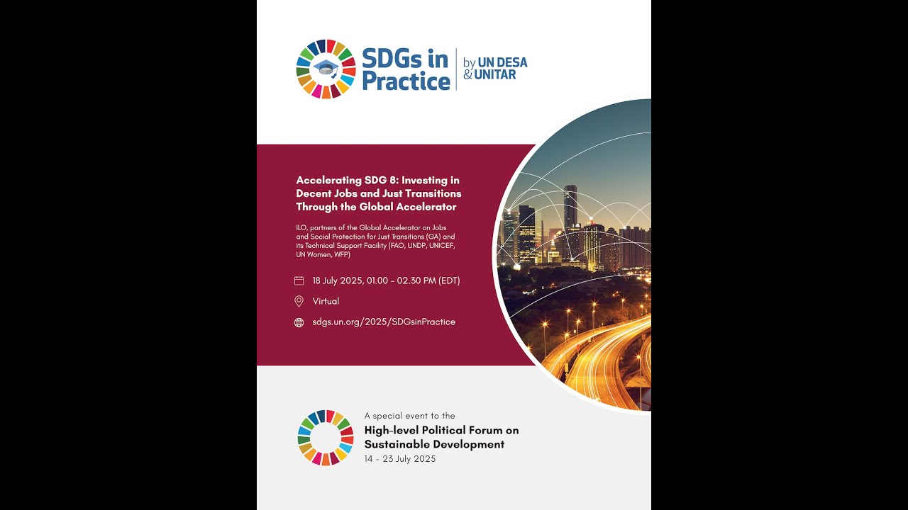 Accelerating SDG 8: Investing in Decent Jobs and Just Transitions Through the Global Accelerator