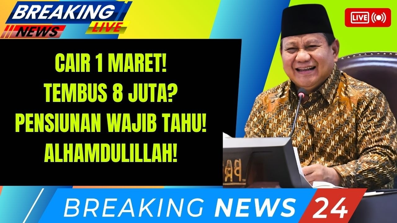 Gaji Pensiunan 1 Maret 2026 Tembus Rp8 Juta? Fakta Resminya!