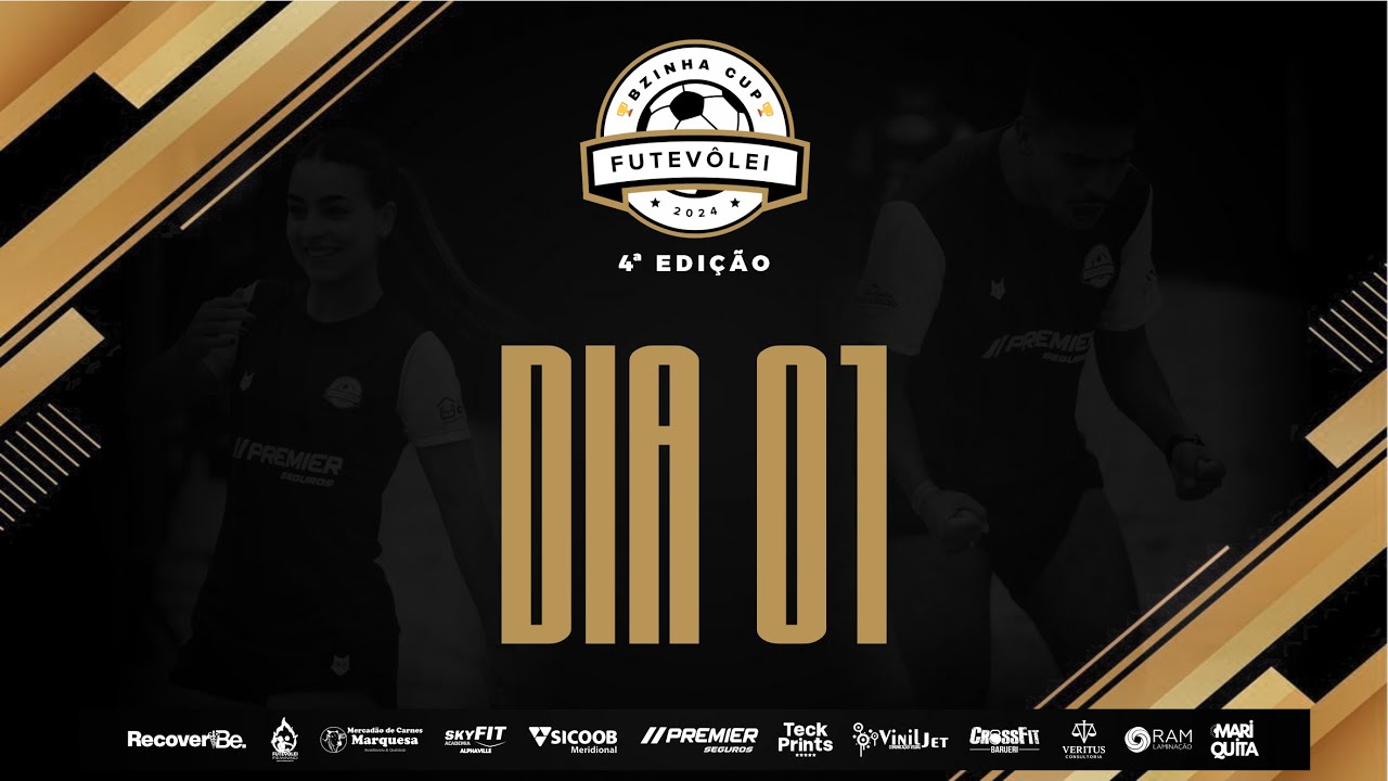 BZINHA CUP | 4ª EDIÇÃO | DIA 01