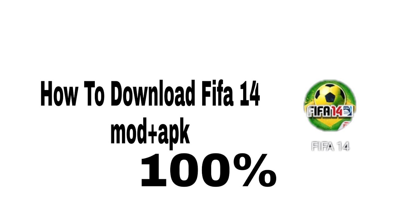 how to download fifa 14 mod apk+file