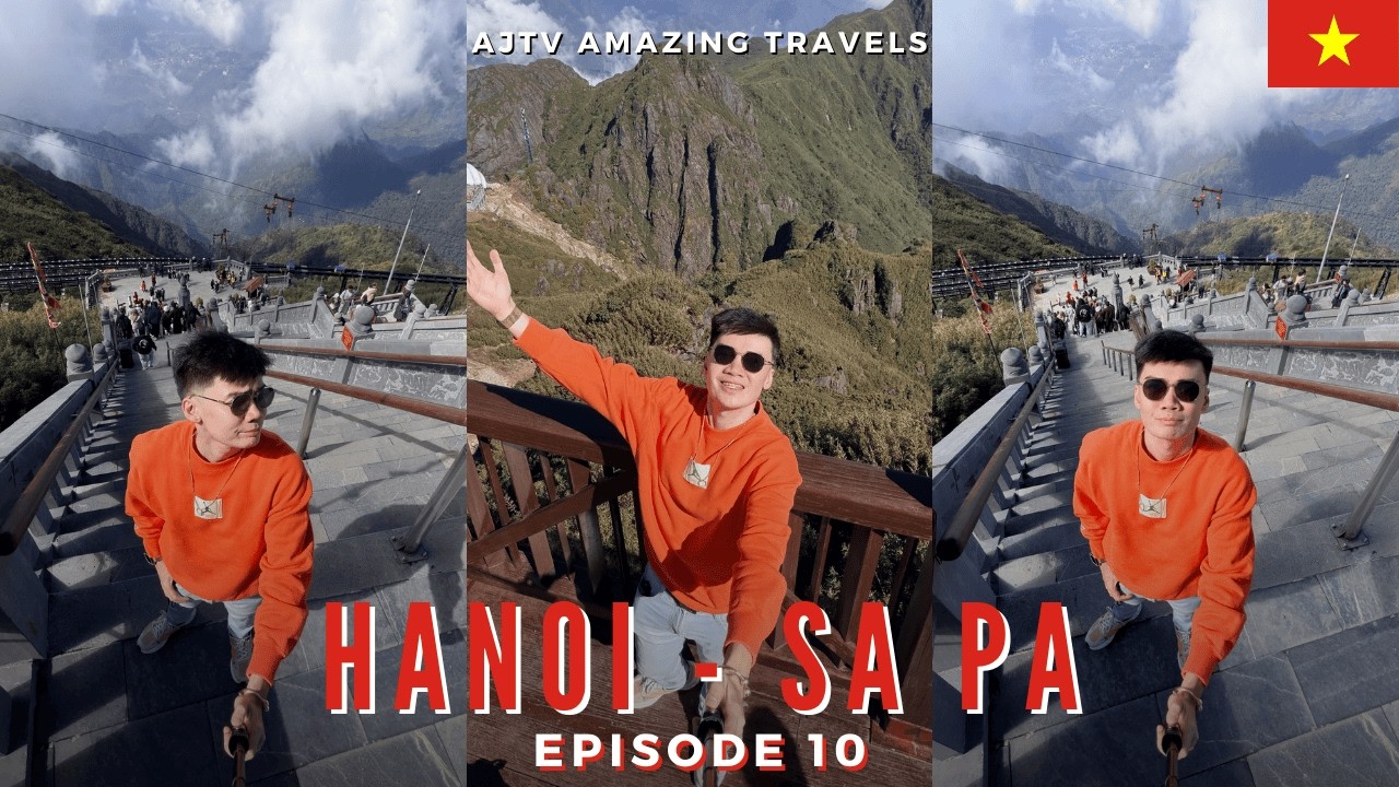 Hanoi & Sapa Vietnam Vlog EP10: Fansipan Summit Hike to the Roof of Indochina 3143m | AJTV 🇻🇳
