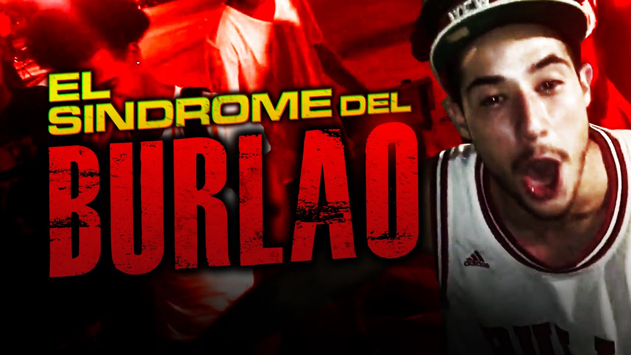 EL SÍNDROME DEL BURLAO