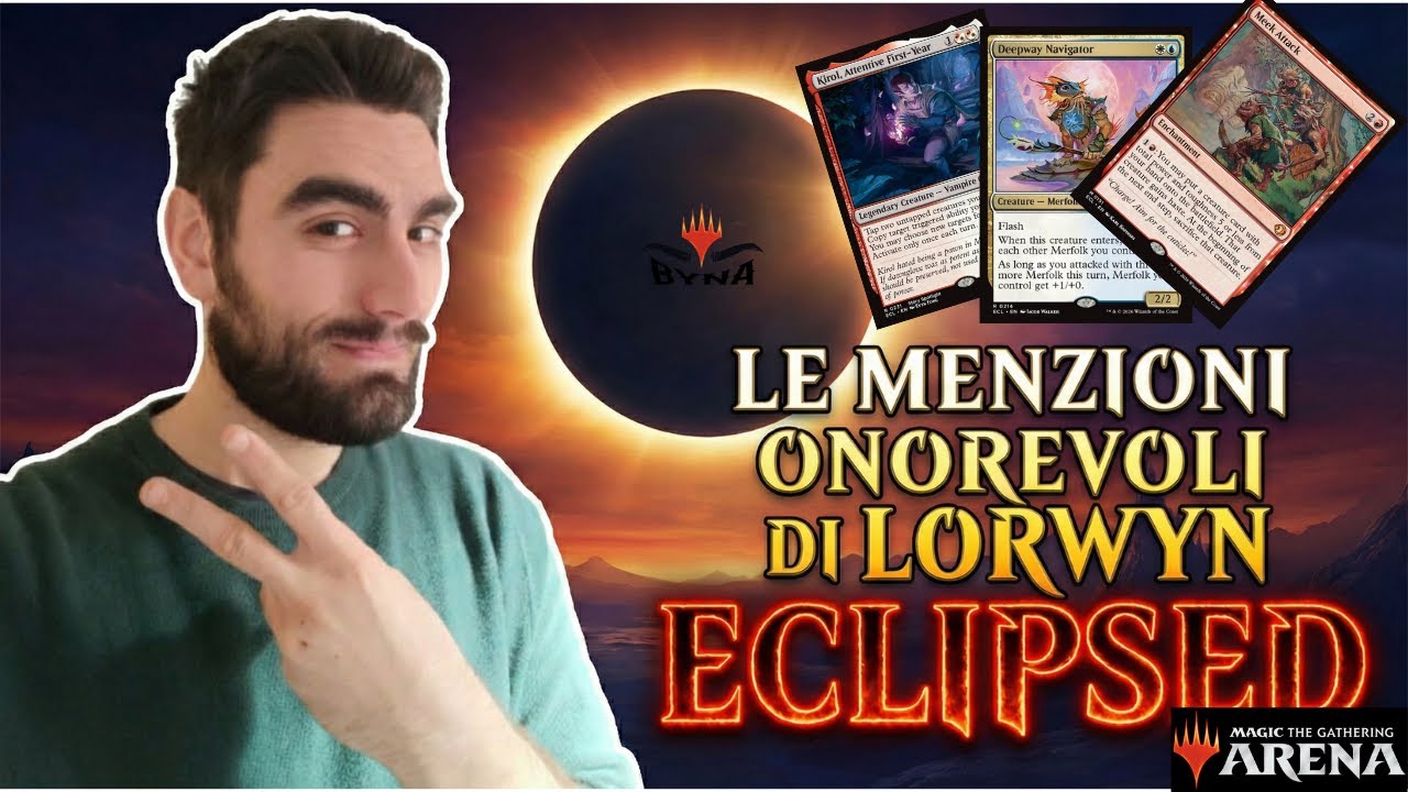 LE MENZIONI ONOREVOLI DI LORWYN ECLISPED 