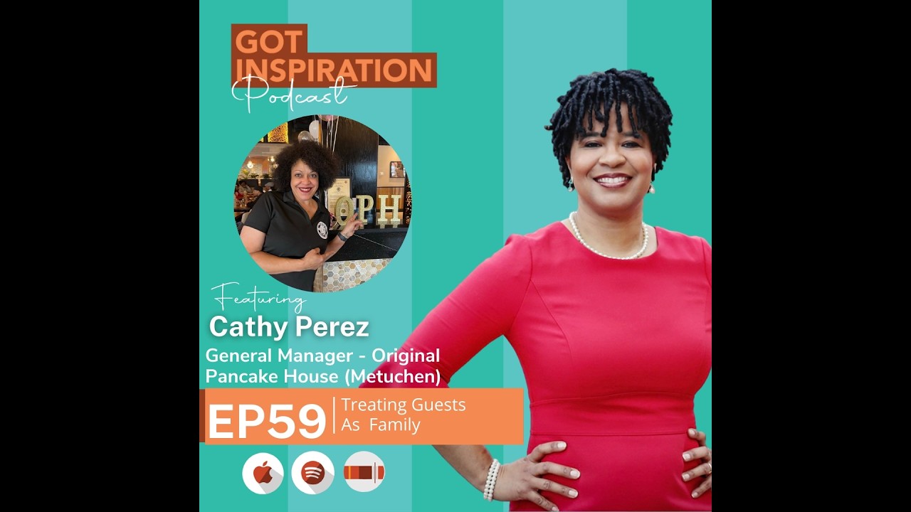 Episode #59 - Cathy Perez of The Original Pancake House in Metuchen - Treating Guests as Family