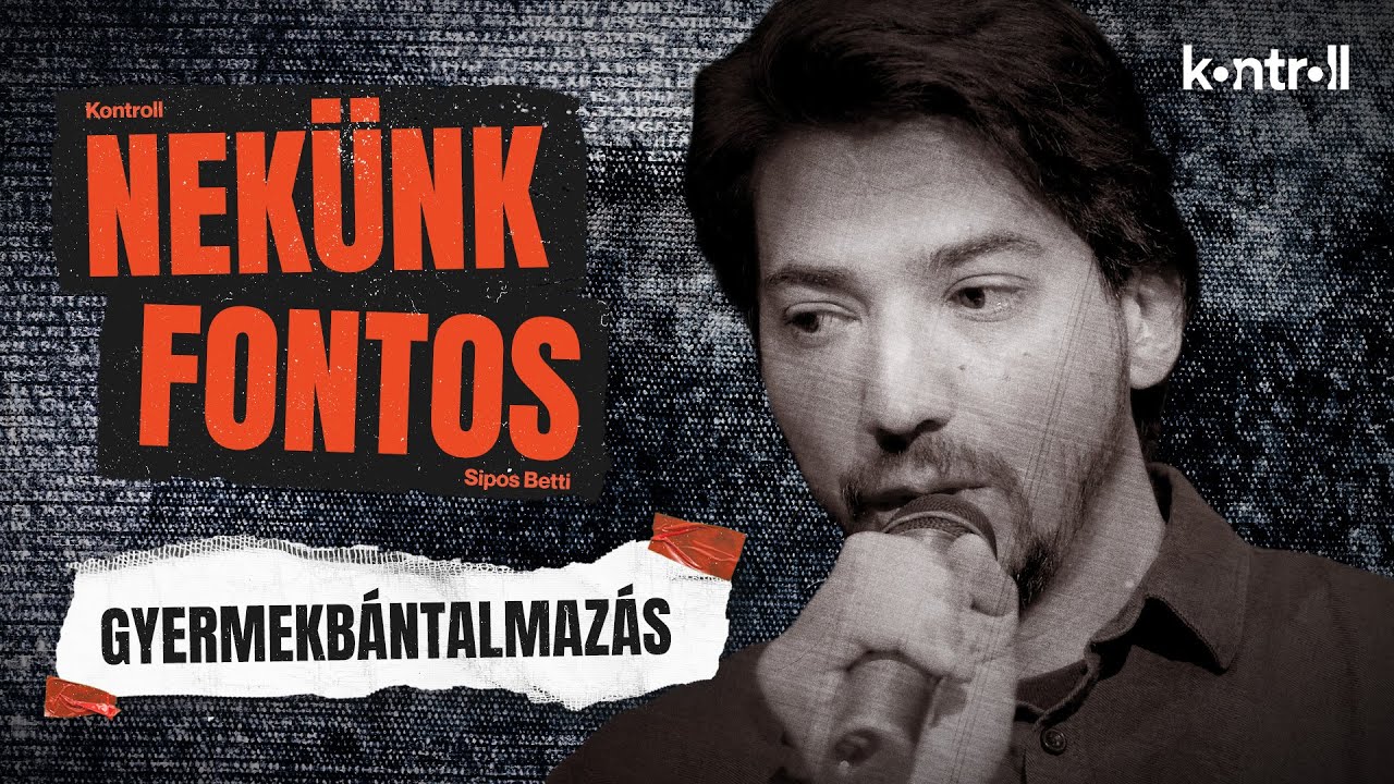 Sokkol&oacute; t&ouml;rt&eacute;netek a gyermekb&aacute;ntalmaz&aacute;sr&oacute;l // NEK&Uuml;NK FONTOS