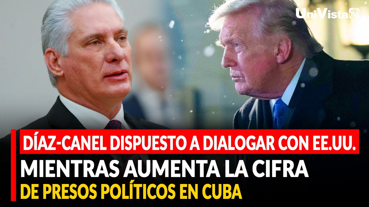 Díaz-Canel dispuesto a dialogar con EE.UU.  mientras aumenta la cifra de Presos Políticos en CUBA