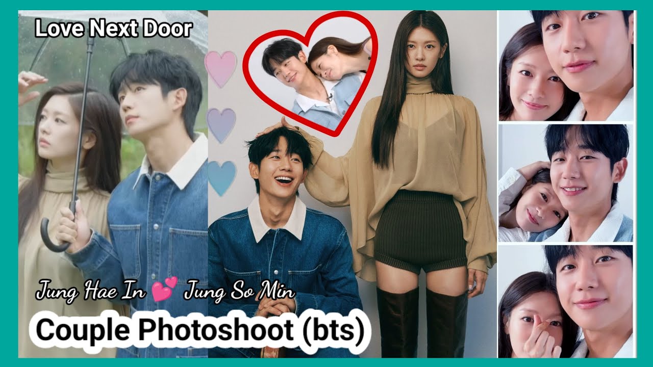 Jung Hae In and Jung So Min Couple Photoshoot/Sweet Moments | Love Next Door 2024 Korean Drama