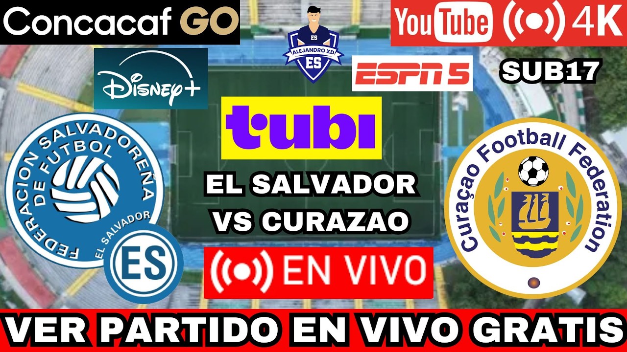 En vivo y GRATIS EL SALVADOR VS CURAZAO | Dónde ver HOY ELIMINATORIA  SUB17 DE CONCACAF LA SELECTA