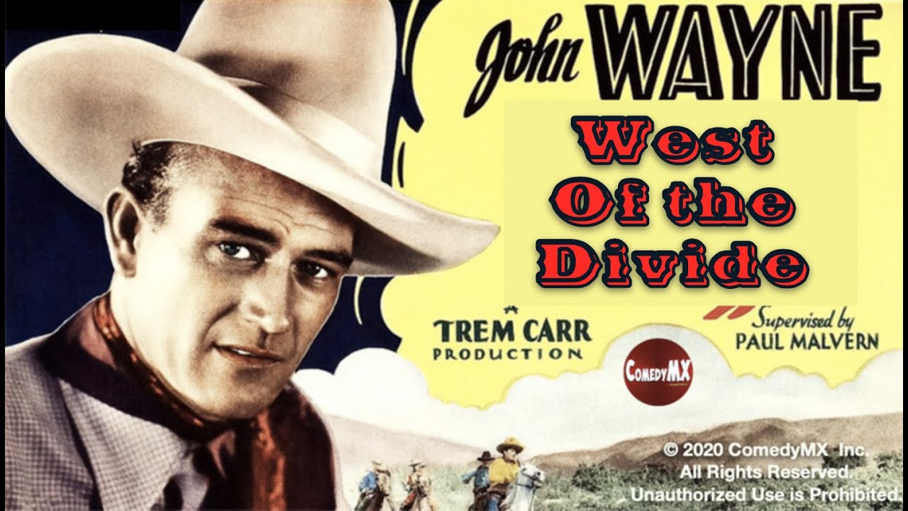 West of the Divide | John Wayne | George 'Gabby' Hayes | full movie