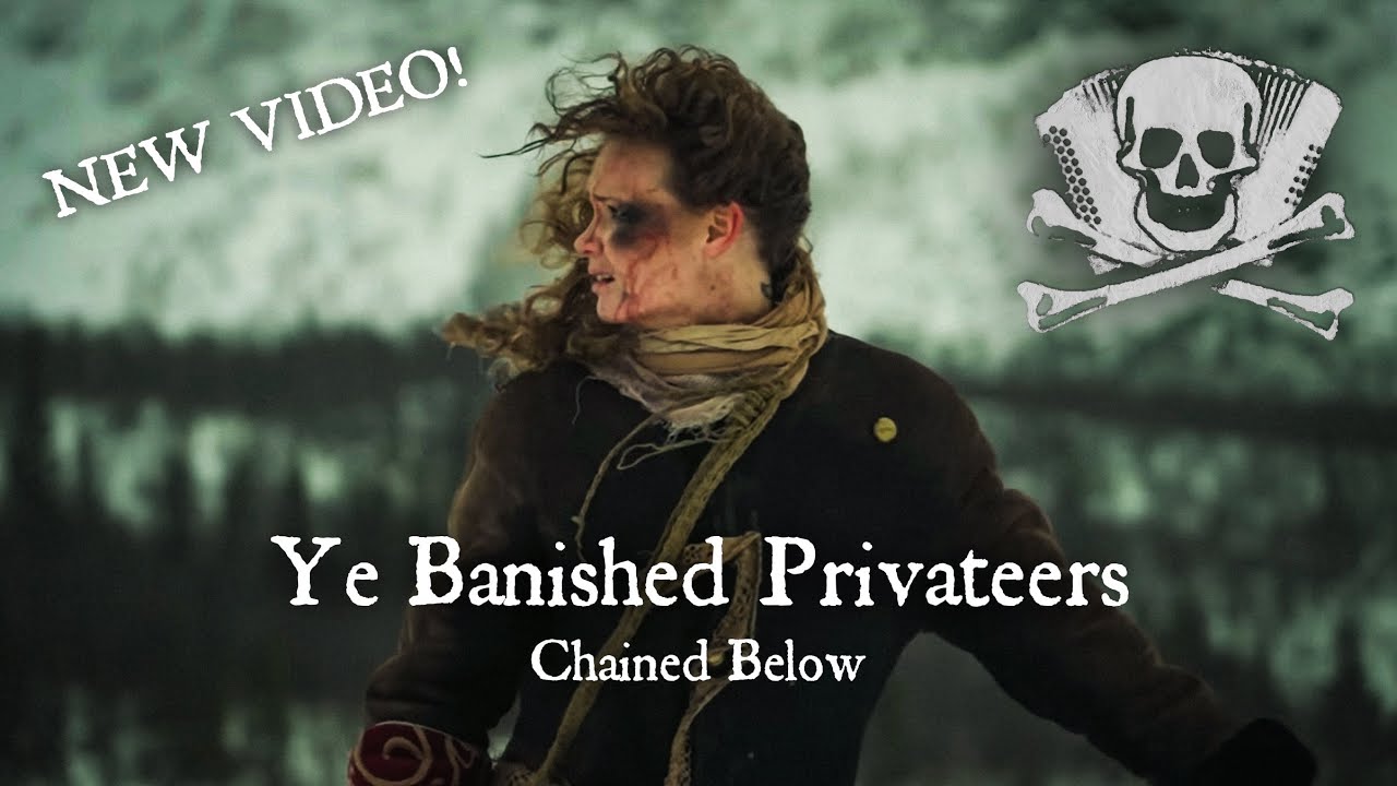 NEW VIDEO! Ye Banished Privateers - ”Chained Below” out now! (Full video link in description)
